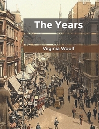 The Years by Virginia Woolf