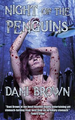 Night of the Penguins by Dani Brown