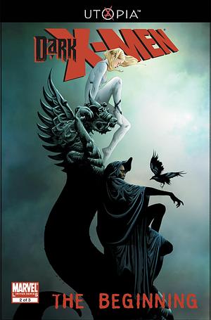 Dark X-Men: The Beginning #2 by Paul Cornell