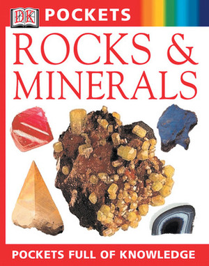 Rocks & Minerals (DK Pockets) by Sue Fuller