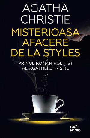 Misterioasa afacere de la Styles by Agatha Christie