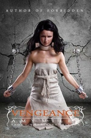 Vengeance by Amy Miles
