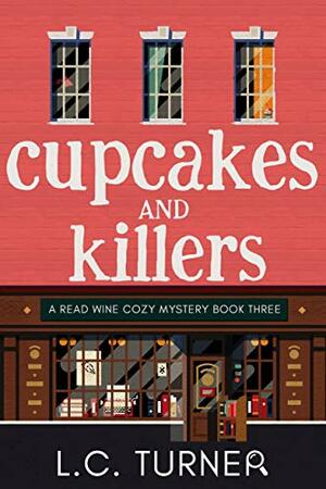 Cupcakes and Killers by L.C. Turner
