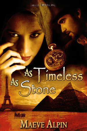As Timeless As Stone by Maeve Alpin