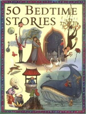 50 Bedtime Stories. by Belinda Gallagher