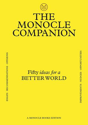 Fifty ideas for a better world by Monocle