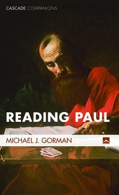 Reading Paul by Michael J. Gorman