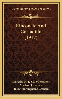 Rinconete and Cortadillo (1917) by Miguel de Cervantes
