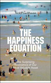 The Happiness Equation by Powdthavee, Nattavudh Powdthavee
