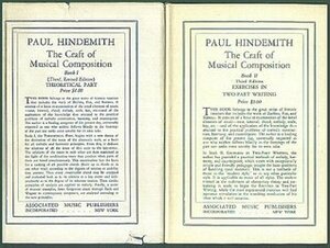 The Craft of Musical Composition, Book I and II (Theoretical Part and Exercises in Two-part Writing) (2 Volume Set) by Paul Hindemith