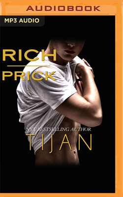 Rich Prick by Tijan