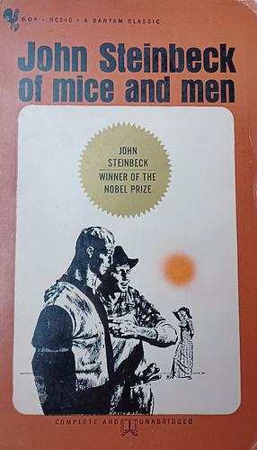 Of Mice and Men by John Steinbeck