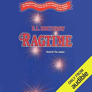 Ragtime by E.L. Doctorow