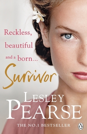 Survivor: A gripping and emotional story from the bestselling author of Stolen by Lesley Pearse