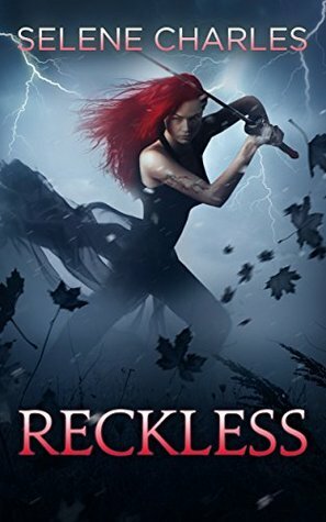 Reckless by Selene Charles