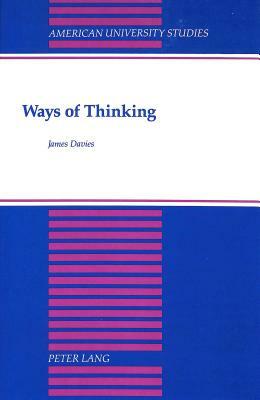 Ways of Thinking by James Davies