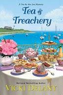 Tea &amp; Treachery by Vicki Delany