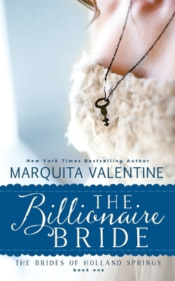 The Billionaire Bride by Marquita Valentine