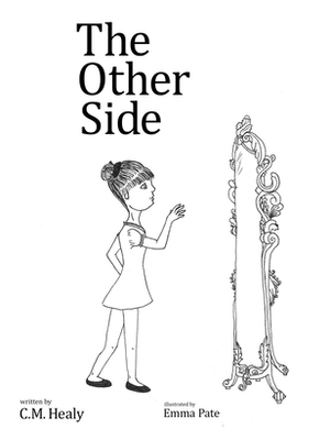 The Other Side by CM Healy