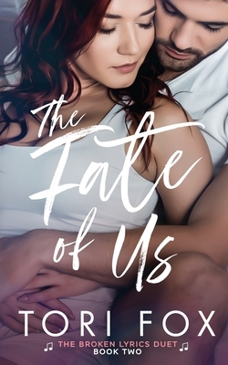 The Fate of Us by Tori Fox