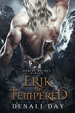 Erik the Tempered by Denali Day