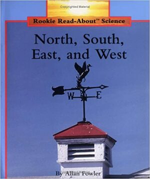 North, South, East, And West by Allan Fowler