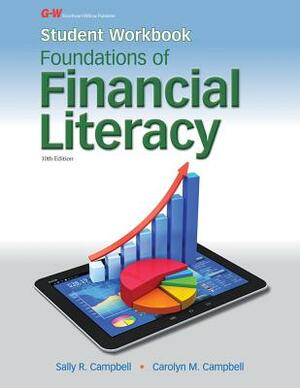 Foundations of Financial Literacy by Sally R. Campbell, Carolyn M. Campbell