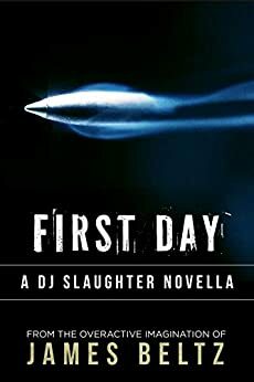 Day One: A DJ Slaughter Short by James Beltz