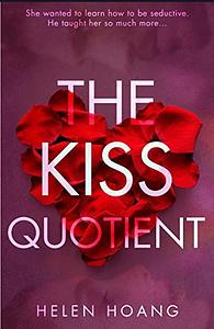 The Kiss Quotient by Helen Hoang