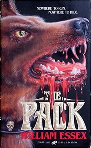 The Pack by William Essex, John Tigges