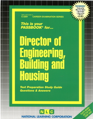 Director of Engineering, Building and Housing: Passbooks Study Guide by National Learning Corporation