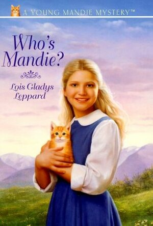 Who's Mandie? by Lois Gladys Leppard