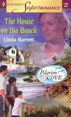 House on the Beach by Linda Barrett, Linda Barrett
