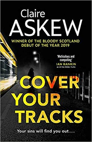 Cover Your Tracks by Claire Askew