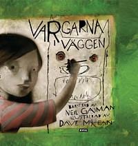 Vargarna i väggen by Neil Gaiman