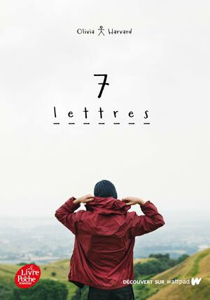 7 Lettres by Olivia Harvard