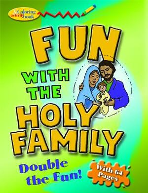 Fun with Holy Family Color & ACT Bk by D. Halpin