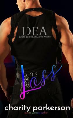 His Loss by Charity Parkerson