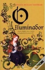 O lluminador by Brenda Rickman Vantrease