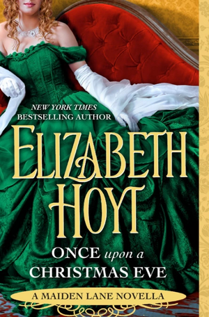 Once Upon a Christmas Eve by Elizabeth Hoyt