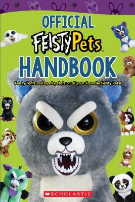 Official Handbook (Feisty Pets) by Scholastic, Inc, Howie Dewin