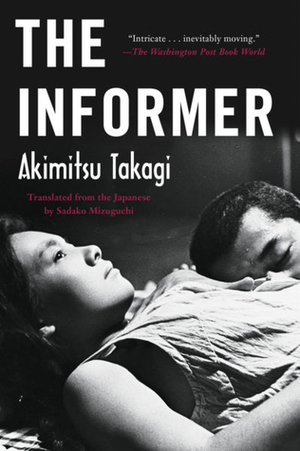 The Informer by Sadako Mizuguchi, Akimitsu Takagi