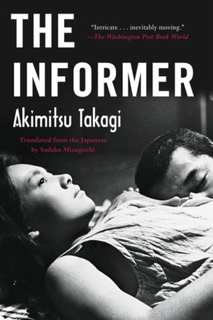 The Informer by Akimitsu Takagi, Sadako Mizuguchi