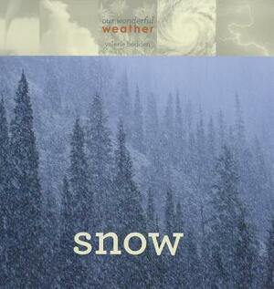 Snow by Valerie Bodden