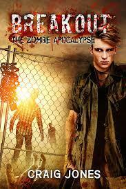 Breakout the Zombie Apocalypse by Craig Jones