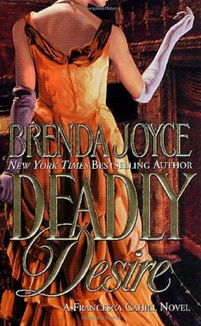 Deadly Desire by Brenda Joyce