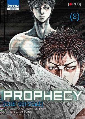 Prophecy the Copycat, tome 2 by Tetsuya Tsutsui, Fumio Obata