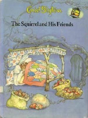 Squirrel and His Friends by Outlet, Rh Value Publishing