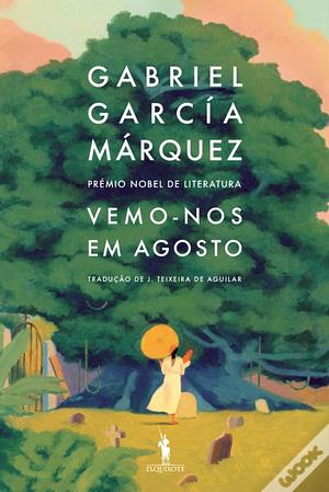 Vemo-nos Em Agosto by Gabriel García Márquez