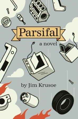 Parsifal by Jim Krusoe